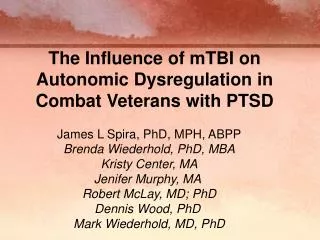 The Influence of mTBI on Autonomic Dysregulation in Combat Veterans with PTSD