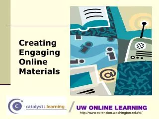 Creating Engaging Online Materials
