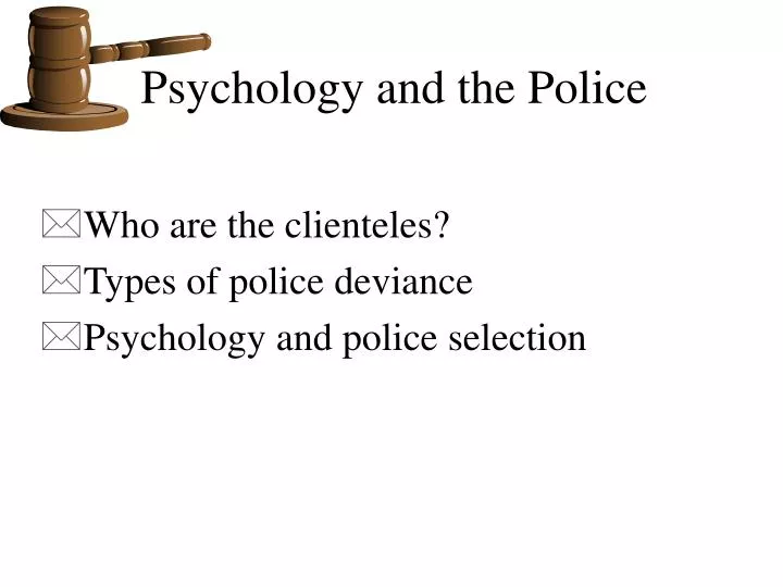 psychology and the police