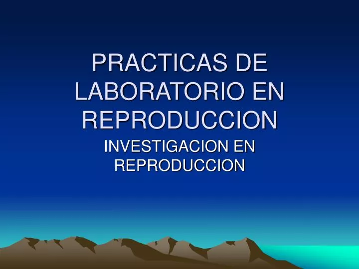 practicas de laboratorio en reproduccion