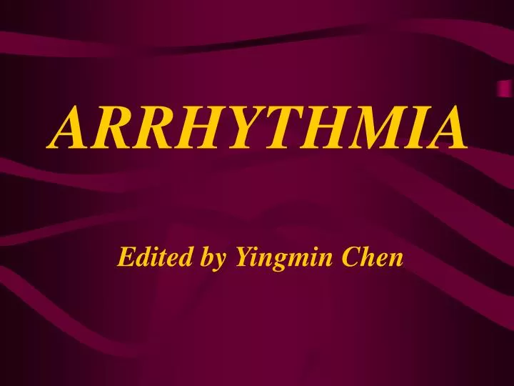 arrhythmia edited by yingmin chen