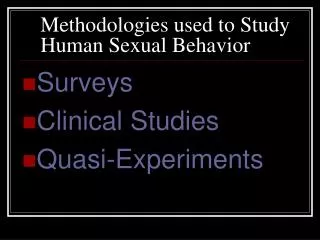 Methodologies used to Study Human Sexual Behavior