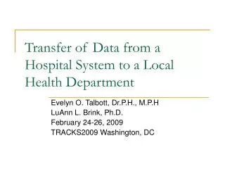 Transfer of Data from a Hospital System to a Local Health Department