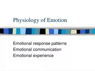 Physiology of Emotion