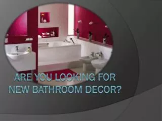 Are You Looking For new Bathroom Decor