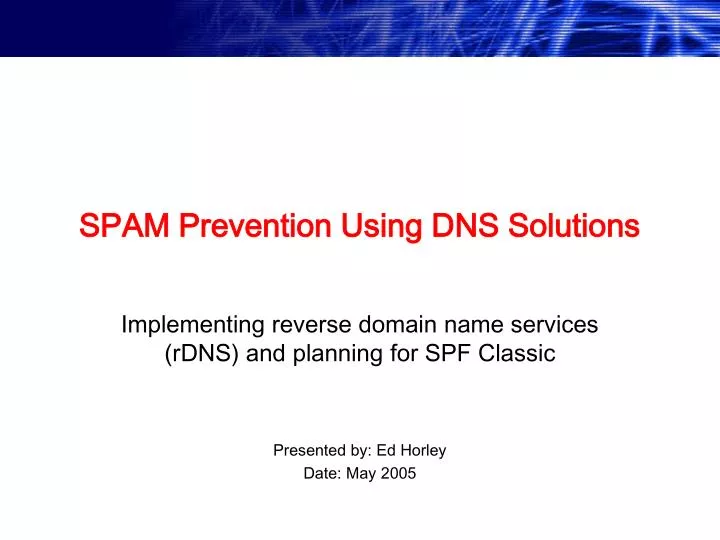 spam prevention using dns solutions