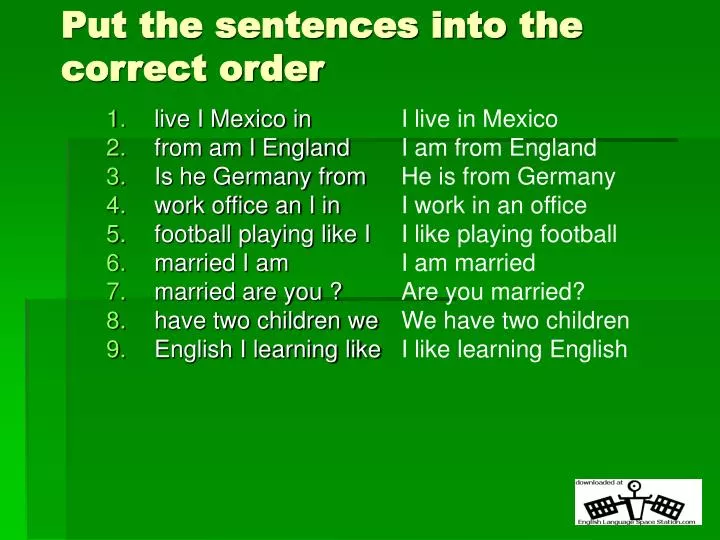 put the sentences into the correct order