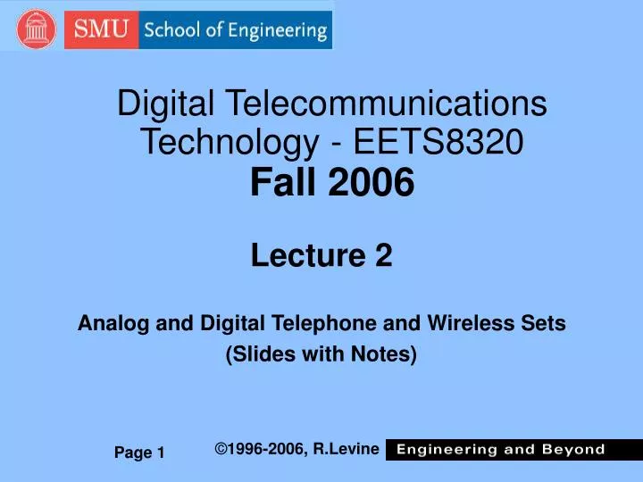 digital telecommunications technology eets8320 fall 2006