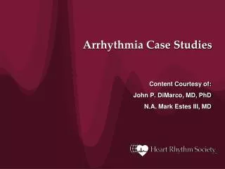 Arrhythmia Case Studies