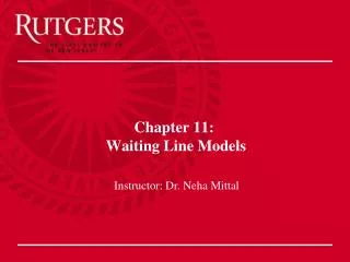 Chapter 11: Waiting Line Models
