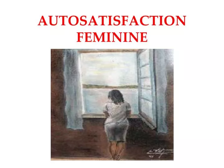 autosatisfaction feminine