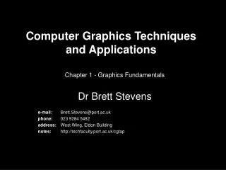 Computer Graphics Techniques and Applications