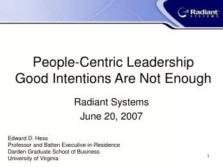 People-Centric Leadership Good Intentions Are Not Enough