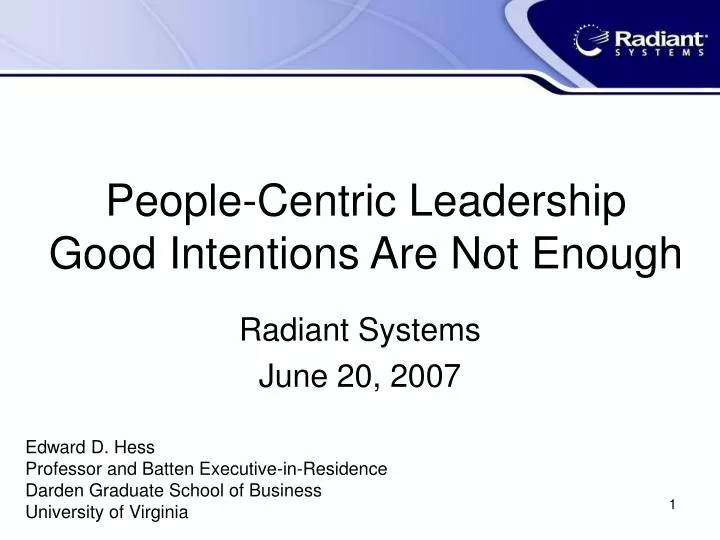 people centric leadership good intentions are not enough