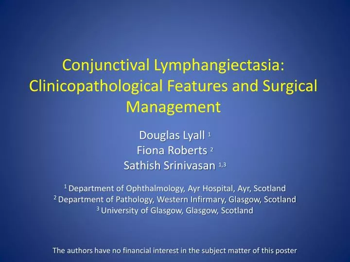 conjunctival lymphangiectasia clinicopathological features and surgical management