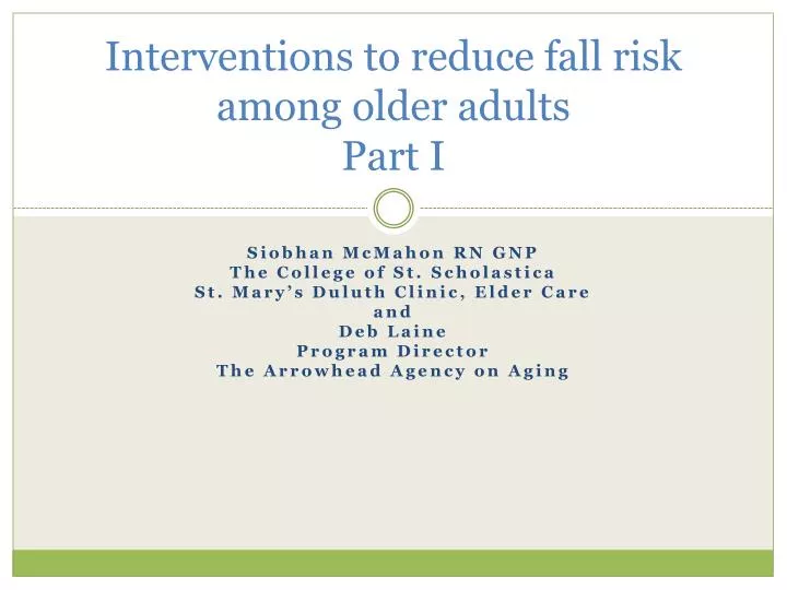 interventions to reduce fall risk among older adults part i