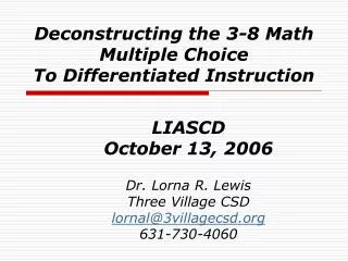 Deconstructing the 3-8 Math Multiple Choice To Differentiated Instruction
