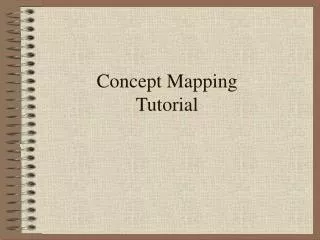 Concept Mapping Tutorial