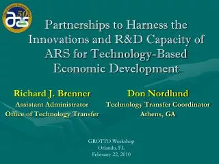 Partnerships to Harness the Innovations and R&amp;D Capacity of ARS for Technology-Based Economic Development