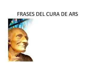 FRASES DEL CURA DE ARS
