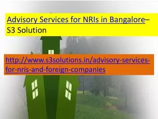 Advisory Services for NRIs in Bangalore - S3 Solution