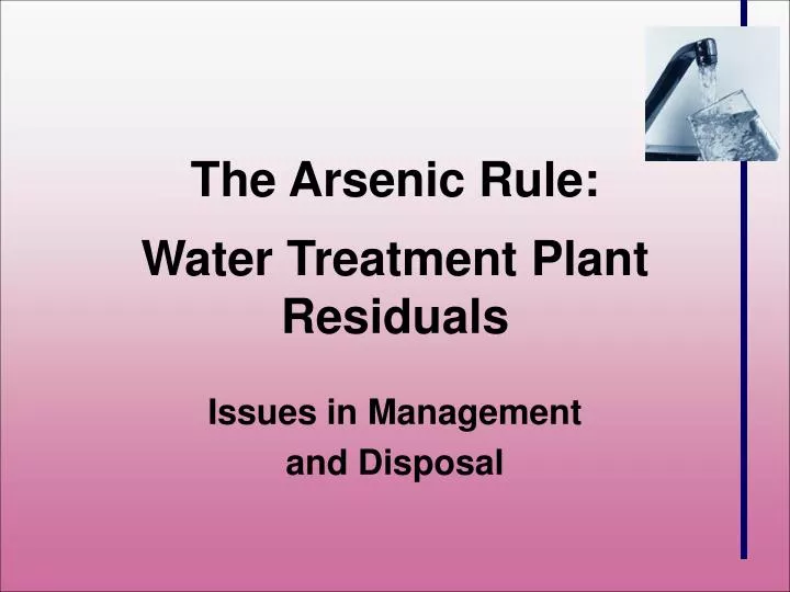 the arsenic rule water treatment plant residuals