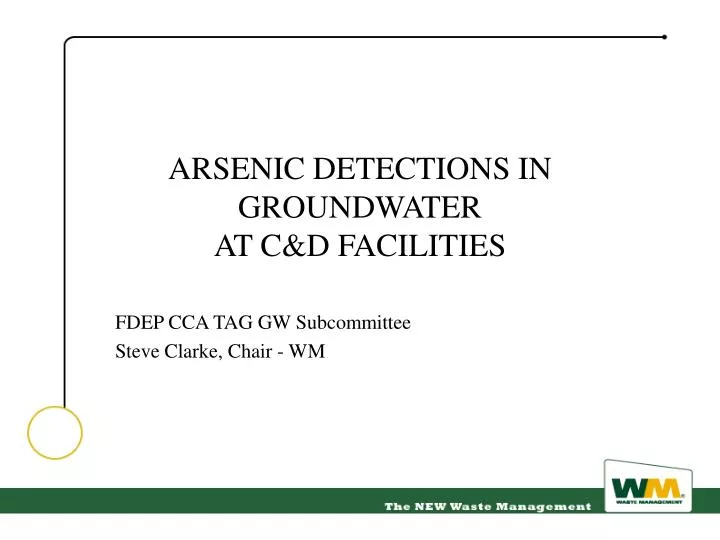 arsenic detections in groundwater at c d facilities