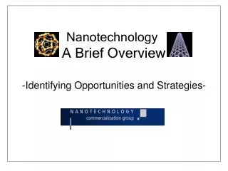 Nanotechnology A Brief Overview