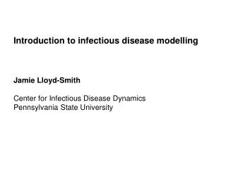 Introduction to infectious disease modelling