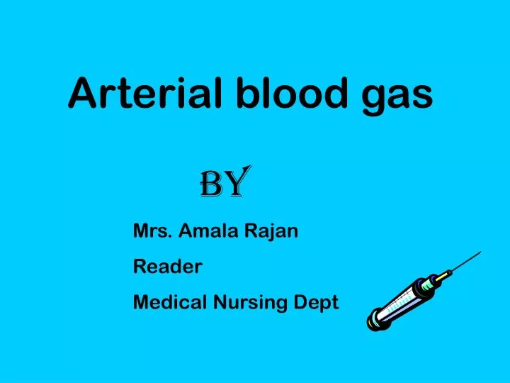 arterial blood gas