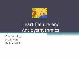 Heart Failure and Antidysrhythmics