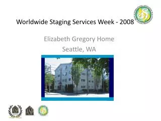 Worldwide Staging Services Week - 2008