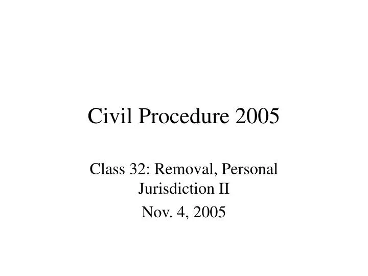 civil procedure 2005