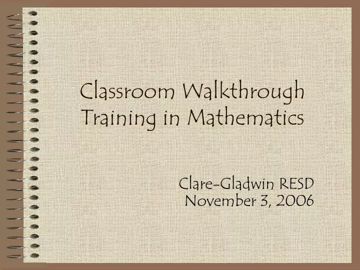 classroom walkthrough training in mathematics
