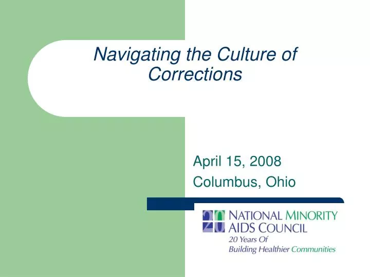 navigating the culture of corrections