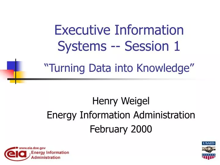 executive information systems session 1 turning data into knowledge