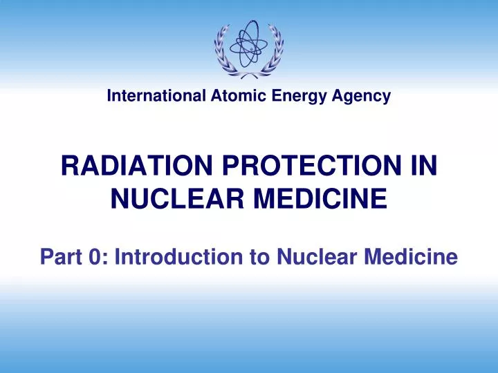 radiation protection in nuclear medicine
