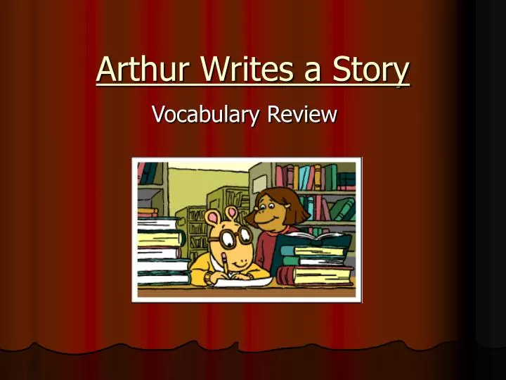 arthur writes a story