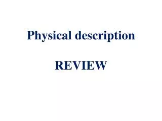 Physical description REVIEW