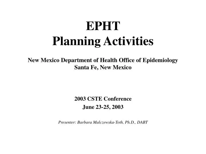 epht planning activities new mexico department of health office of epidemiology santa fe new mexico