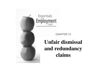 CHAPTER 15 Unfair dismissal and redundancy claims