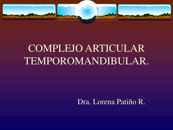complejo articular temporomandibular
