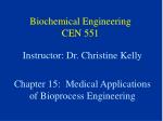 Biochemical Engineering CEN 551 - slide 1