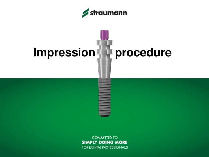 impression procedure