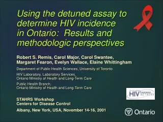 Using the detuned assay to determine HIV incidence in Ontario: Results and methodologic perspectives