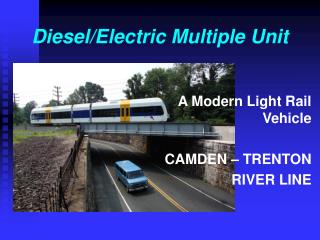 Diesel/Electric Multiple Unit