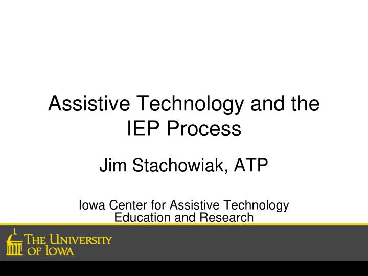 assistive technology and the iep process