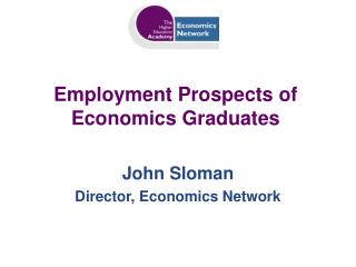 Employment Prospects of Economics Graduates