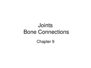 Joints Bone Connections