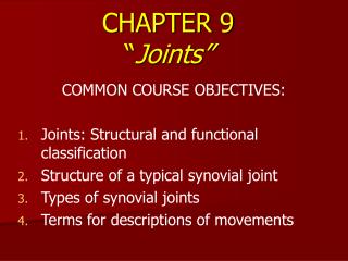 CHAPTER 9 “ Joints”